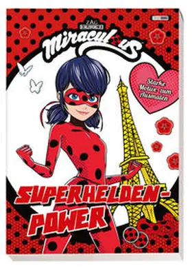 Panini |  Miraculous: Superhelden-Power - Starke Motive zum Ausmalen | Buch |  Sack Fachmedien