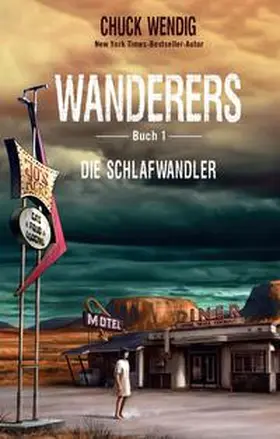 Wendig |  Wanderers - Die Schlafwandler | Buch |  Sack Fachmedien