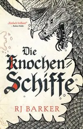 Barker |  Die Knochen-Schiffe | Buch |  Sack Fachmedien