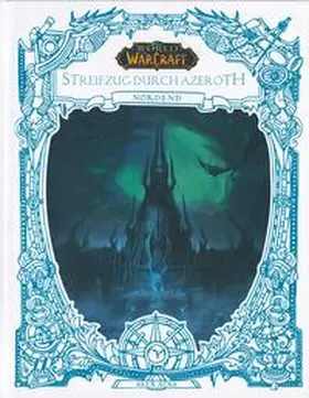 Acks / Panini |  World of Warcraft: Streifzug durch Azeroth | Buch |  Sack Fachmedien