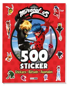 Panini |  Miraculous: 500 Sticker - Stickern - Rätseln - Ausmalen | Buch |  Sack Fachmedien