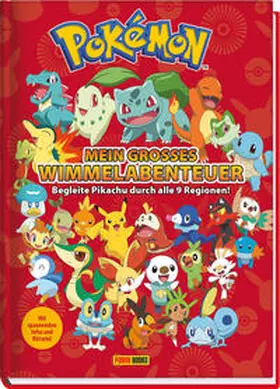 Panini / Pokémon |  Pokémon: Mein großes Wimmelabenteuer: Begleite Pikachu durch alle 9 Regionen | Buch |  Sack Fachmedien