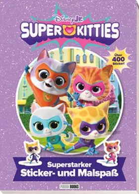 Disney / Panini |  Disney Junior SuperKitties: Superstarker Sticker- und Malspaß | Buch |  Sack Fachmedien