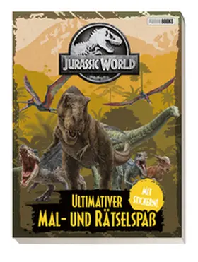 Panini |  Jurassic World: Ultimativer Mal- und Rätselspaß | Buch |  Sack Fachmedien