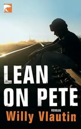 Vlautin |  Lean on Pete | Buch |  Sack Fachmedien