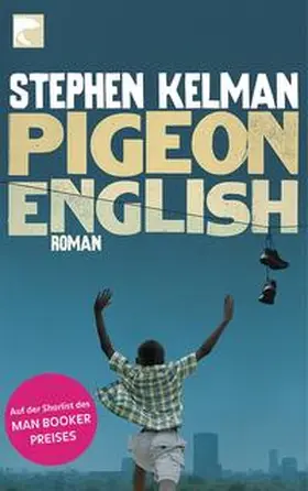 Kelman |  Pigeon English | Buch |  Sack Fachmedien