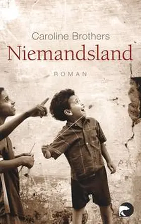 Brothers |  Niemandsland | Buch |  Sack Fachmedien
