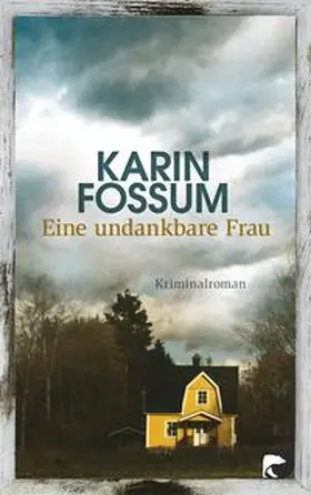 Fossum |  Eine undankbare Frau | Buch |  Sack Fachmedien