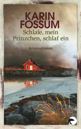Fossum |  Schlafe, mein Prinzchen, schlaf ein | Buch |  Sack Fachmedien