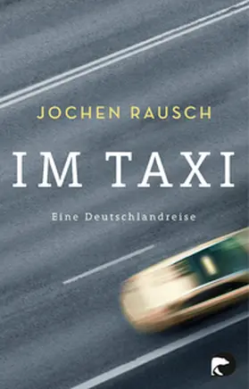Rausch |  Im Taxi | Buch |  Sack Fachmedien