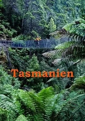 Stieglitz |  Tasmanien | Buch |  Sack Fachmedien