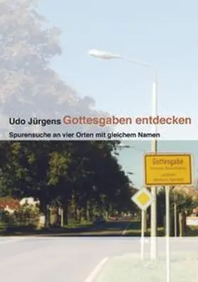 Jürgens |  Gottesgaben entdecken | Buch |  Sack Fachmedien