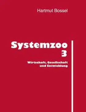 Bossel |  Systemzoo 3 | Buch |  Sack Fachmedien