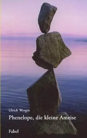 Wergin |  Phenelope, die kleine Ameise | Buch |  Sack Fachmedien