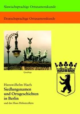Haefs |  Siedlungsnamen und Ortsgeschichten in Berlin | Buch |  Sack Fachmedien