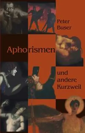 Buser |  Aphorismen und andere Kurzweil | Buch |  Sack Fachmedien