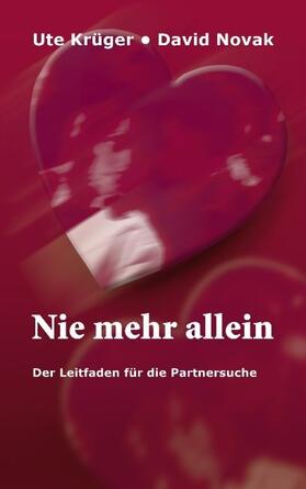 Krüger / Novak |  Nie mehr allein | Buch |  Sack Fachmedien