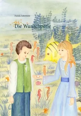 Ackermann |  Die Wunschperle | Buch |  Sack Fachmedien