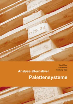 Maas / Matyas / Stütz |  Analyse alternativer Palettensysteme | Buch |  Sack Fachmedien