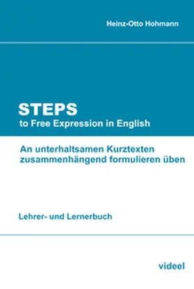 Hohmann |  Steps to Free Expression in English | Buch |  Sack Fachmedien