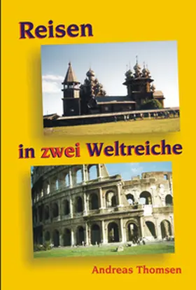 Thomsen |  Zwei Weltreiche | Buch |  Sack Fachmedien