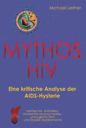 Leitner |  Mythos HIV | Buch |  Sack Fachmedien