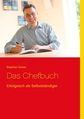 Kaiser |  Das Chefbuch | Buch |  Sack Fachmedien