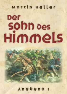 Heller |  Der Sohn des Himmels | Buch |  Sack Fachmedien