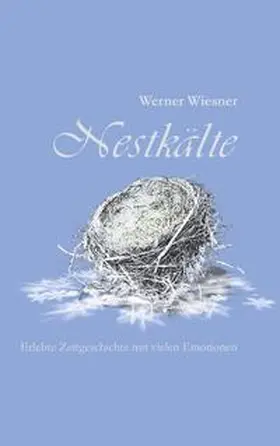 Wiesner |  Nestkälte | Buch |  Sack Fachmedien