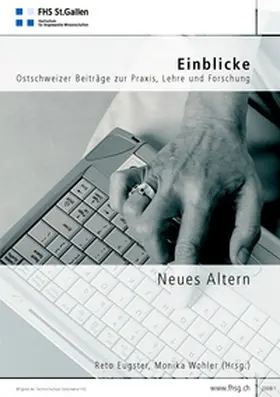 Eugster / Wohler |  Einblicke - Ostschweizer Beiträge zur Praxis, Lehre und Forschung | Buch |  Sack Fachmedien