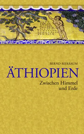 Bierbaum |  Äthiopien - Zwischen Himmel und Erde | Buch |  Sack Fachmedien