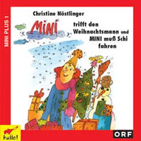 Nöstlinger |  Mini trifft den Weihnachtsmann | Sonstiges |  Sack Fachmedien