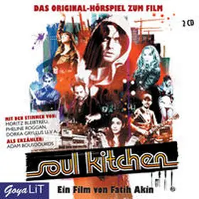 Akin / Bousdoukos |  Soul Kitchen. Das Original-Hörspiel zum Film | Sonstiges |  Sack Fachmedien