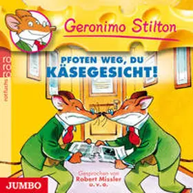 Stilton |  Pfoten weg, du Käsegesicht! | Sonstiges |  Sack Fachmedien