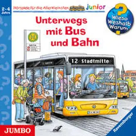 Erne |  Wieso? Weshalb? Warum? junior. Unterwegs mit Bus und Bahn | Sonstiges |  Sack Fachmedien
