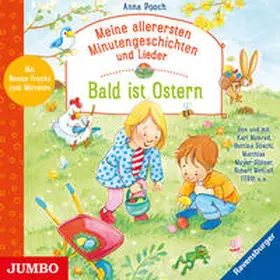 Pooch / Göschl / Meyer-Göllner |  Meine allerersten Minutengeschichten und Lieder. Bald ist Ostern | Sonstiges |  Sack Fachmedien