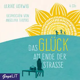 Herwig / Thomas |  Das Glück am Ende der Straße | Sonstiges |  Sack Fachmedien