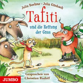 Boehme |  Tafiti und die Rettung der Gnus | Sonstiges |  Sack Fachmedien