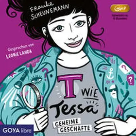 Scheunemann |  T wie Tessa. Geheime Geschäfte | Sonstiges |  Sack Fachmedien