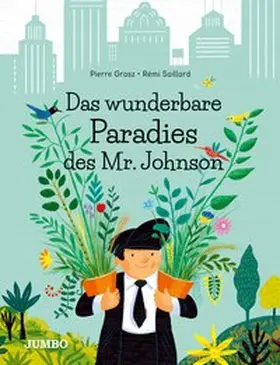Grosz |  Das wunderbare Paradies des Mr. Johnson | Buch |  Sack Fachmedien