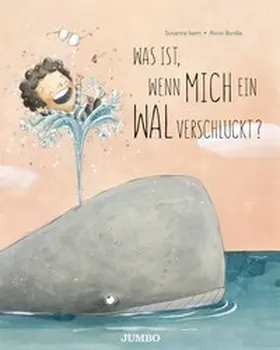 Isern |  Was ist, wenn mich ein Wal verschluckt? | Buch |  Sack Fachmedien