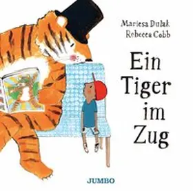 Dulak |  Ein Tiger im Zug | Buch |  Sack Fachmedien