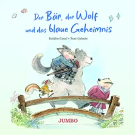 Canal |  Der Bär, der Wolf und das blaue Geheimnis | Buch |  Sack Fachmedien