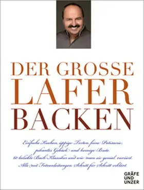 Lafer | Der große Lafer BACKEN | Buch | 978-3-8338-2653-5 | sack.de