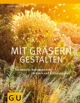 Hertle |  Mit Gräsern gestalten | Buch |  Sack Fachmedien