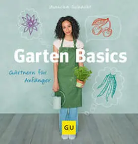 Schacht |  Garten Basics - Gärtnern für Anfänger | Buch |  Sack Fachmedien