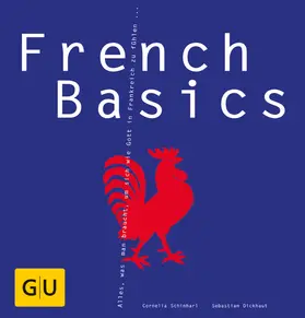 Dickhaut / Schinharl |  French Basics | eBook | Sack Fachmedien