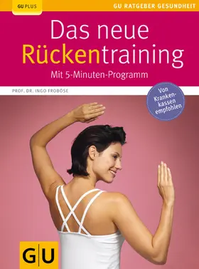 Froböse |  Das neue Rückentraining | eBook | Sack Fachmedien