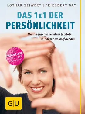 Seiwert / Gay |  Persönlichkeit, Das neue 1x1 der | eBook | Sack Fachmedien
