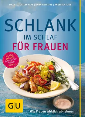 Pape / Cavelius / Ilies |  Schlank im Schlaf für Frauen | eBook | Sack Fachmedien